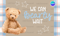 We Can Bearly Wait Banner Template | Digital Download | 3 Sizes Included